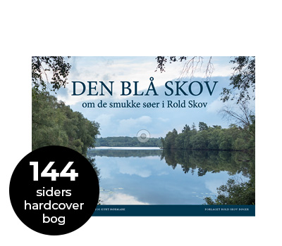 Den blå skov om de smukke søer i Rold Skov